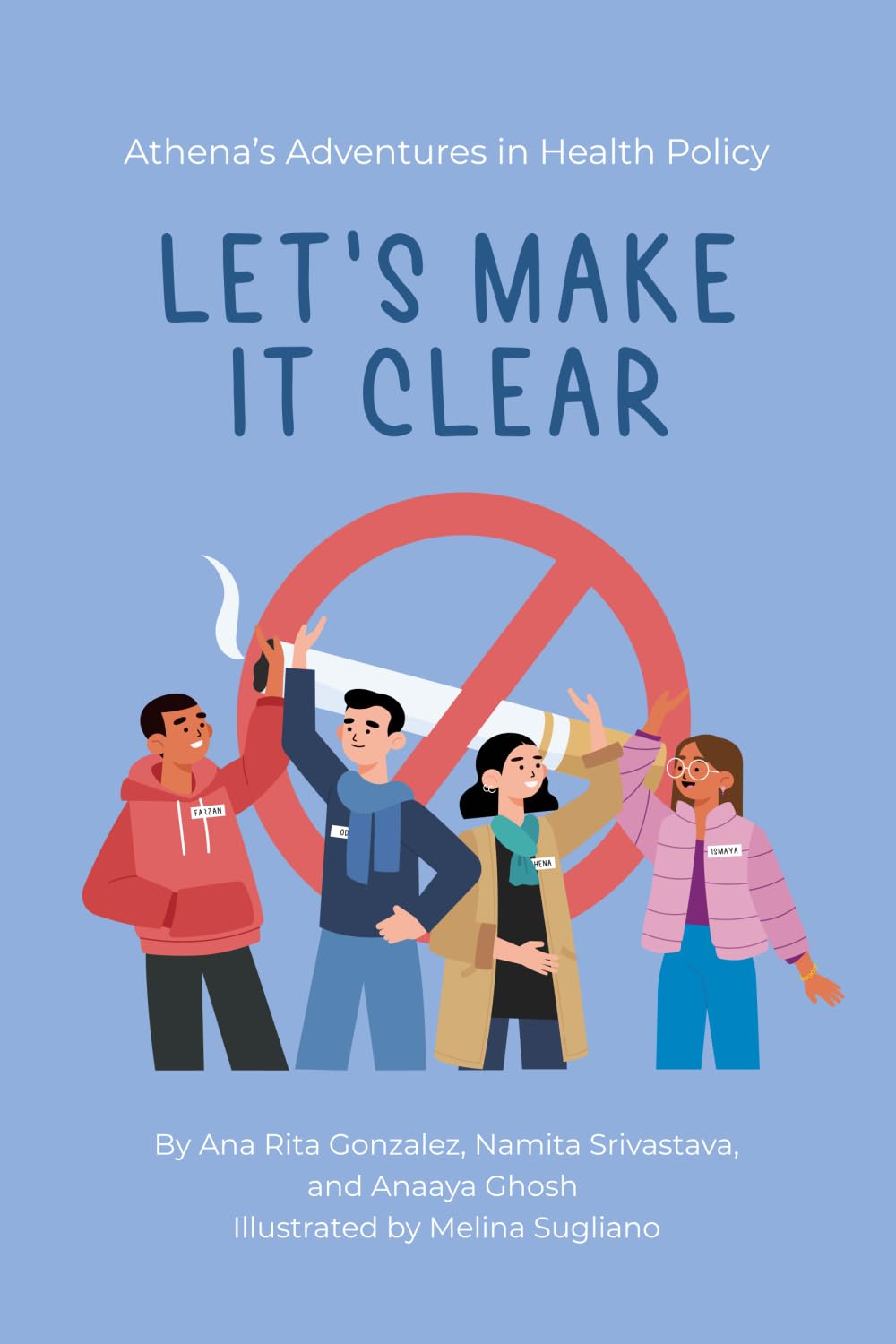 Cover of the book Athena’s Adventures in Health Policy: Let'ss Make it Clear